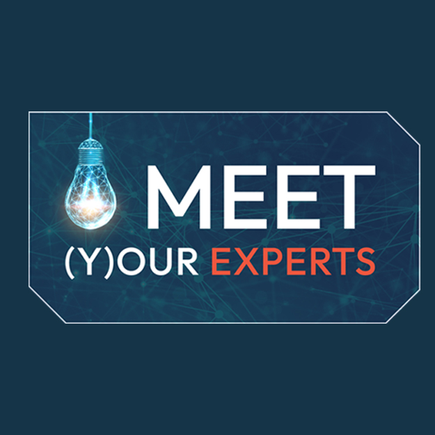 Meet your Experts