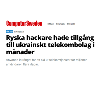 Ryska hackare hade tillgång till ukrainskt telekombolag i månader