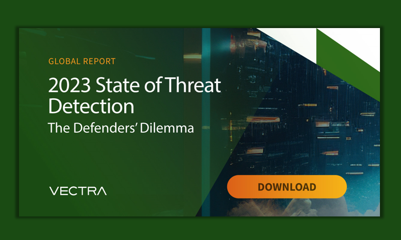 vectra state of threat detection rapport