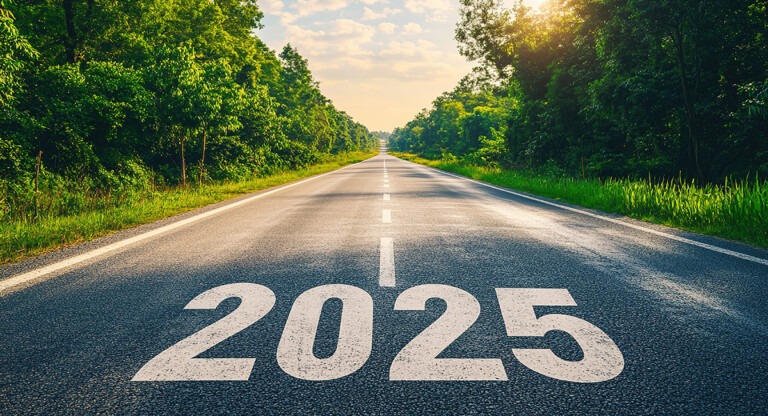 2025 road ahead